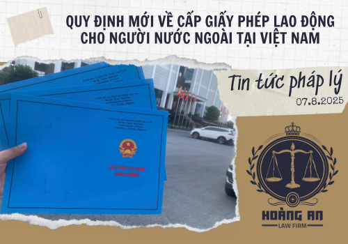 Quy Định Mới Về Cấp Giấy Phép Lao Động Cho Người Nước Ngoài Tại Việt Nam